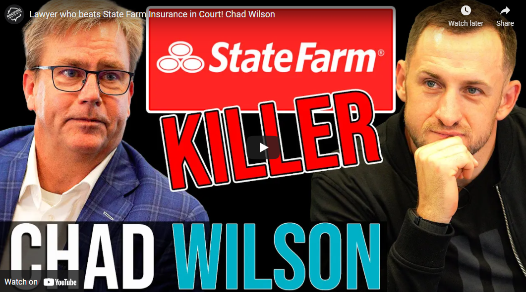 Chad T Wilson Courtroom Victory over State Farm