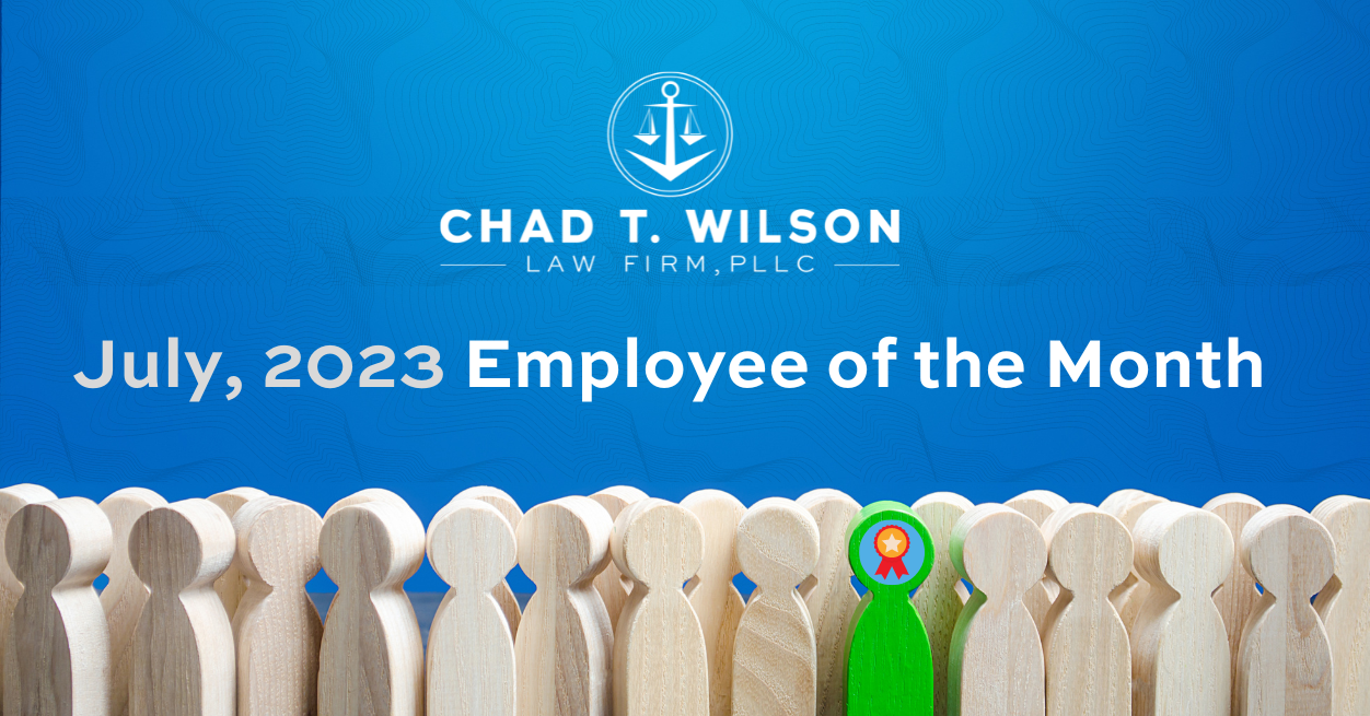 Chad T. Wilson July 2023 Employee of the Month